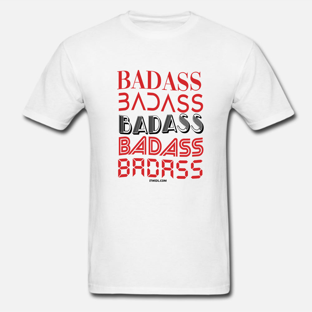 BADASS Unisex T-Shirt