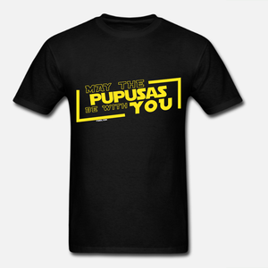 May the Pupusas be with you Unisex T-shirt