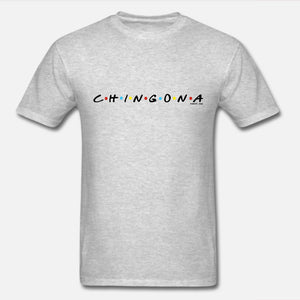 C•H•I•N•G•O•N•A Unisex T-Shirt