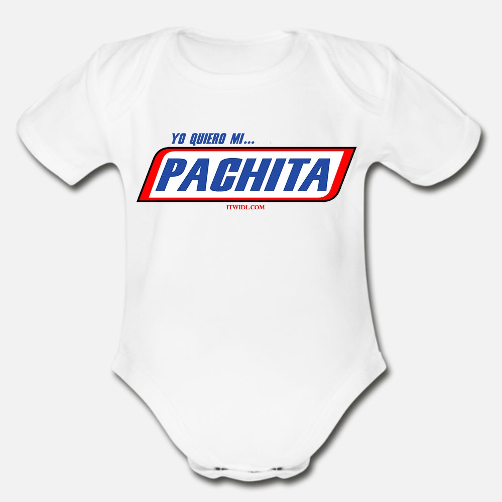 Yo quiero mi Pachita Infant Onesie